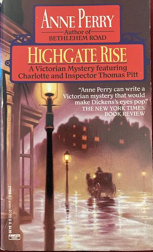 Highgate Rise by Anne Perry