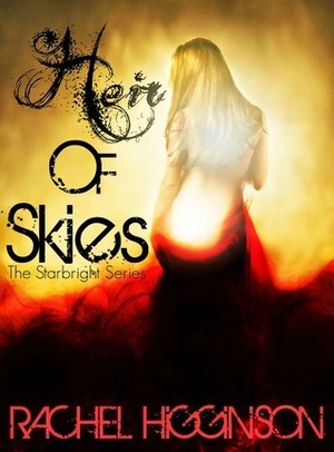 Heir of Skies by Rachel Higginson