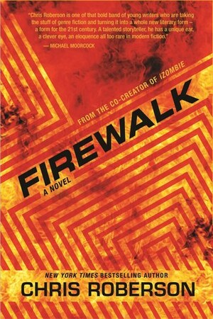 Firewalk by Chris Roberson