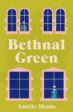 Bethnal Green by Amelie Skoda