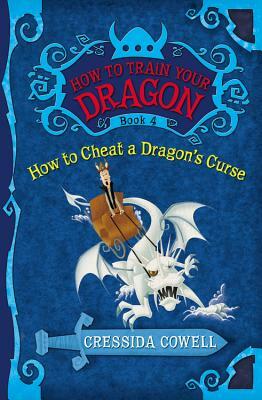 How to Cheat a Dragon's Curse by Cressida Cowell