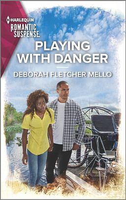 Playing with Danger by Deborah Fletcher Mello