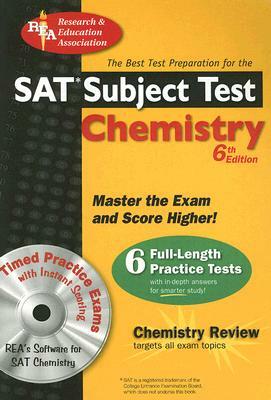SAT Subject Test: Chemistry: The Best Test Prep for the SAT II [With CDROM] by The Editors of Rea