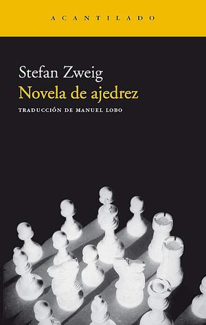 Novela de ajedrez by Stefan Zweig