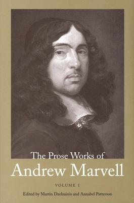 The Prose Works of Andrew Marvell: Volume 1, 1672-1673 by Andrew Marvell