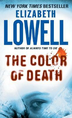 The Color of Death by Elizabeth Lowell