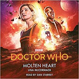 Doctor Who: Molten Heart: 13th Doctor Novelisation by Una McCormack