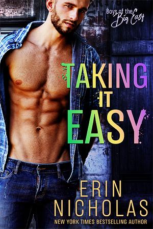 Taking It Easy by Erin Nicholas