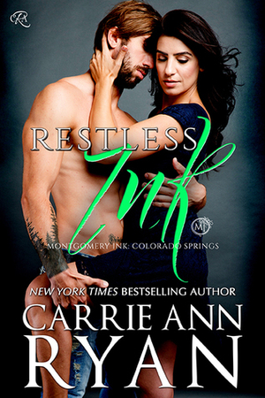 Restless Ink by Carrie Ann Ryan