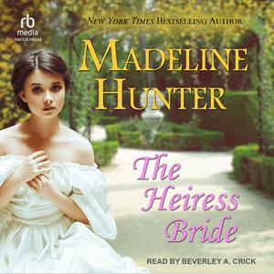 The Heiress Bride by Madeline Hunter