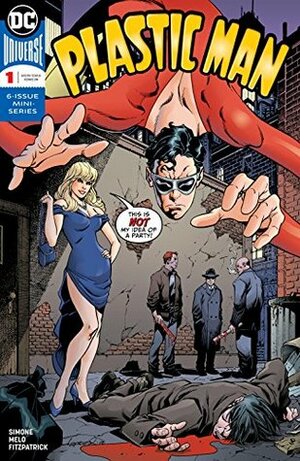 Plastic Man (2018-) #1 by Adriana Melo, Gail Simone, Aaron Lopresti, Kelly Fitzpatrick