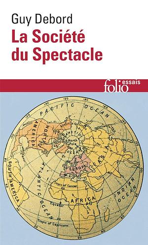 La société du spectacle by Guy Debord