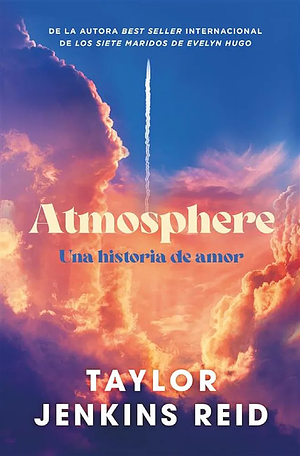 Atmosphere by Taylor Jenkins Reid
