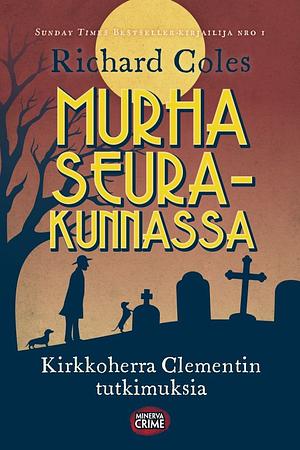 Murha seurakunnassa by Richard Coles