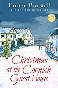 Christmas at the Cornish Guest House by Emma Burstall