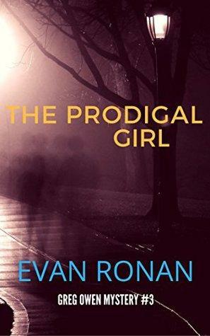 The Prodigal Girl by Evan Ronan