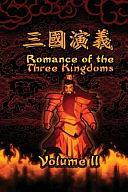 Romance of the Three Kingdoms, Vol. 2: by Luo Guanzhong