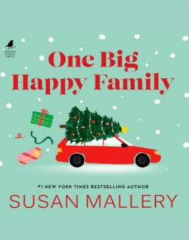 One Big Happy Family by Susan Mallery