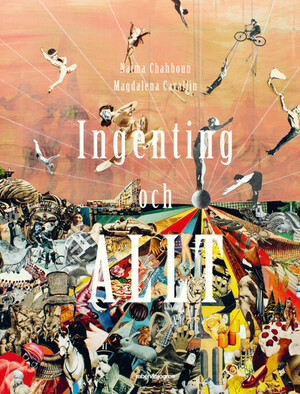 Ingenting och allt by Naima Chahboun