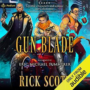 Gun Blade by Rick Scott