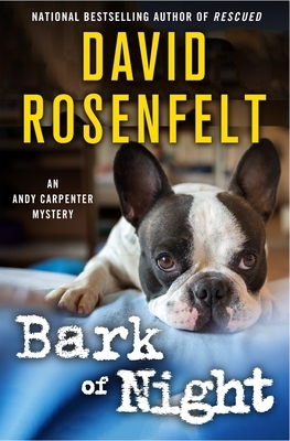 Bark of Night by David Rosenfelt