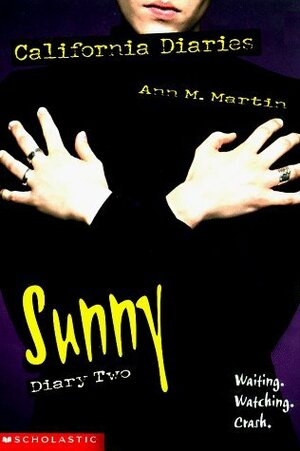 Sunny: Diary 2 by Ann M. Martin