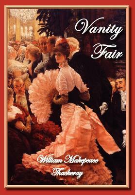 Vanity Fair by William Makepeace Thackeray