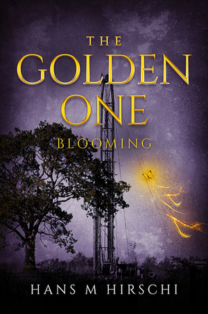 The Golden One – Blooming by Hans M. Hirschi