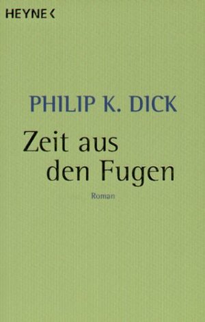 Zeit aus den Fugen by Gerd Burger, Philip K. Dick, Barbara Krohn