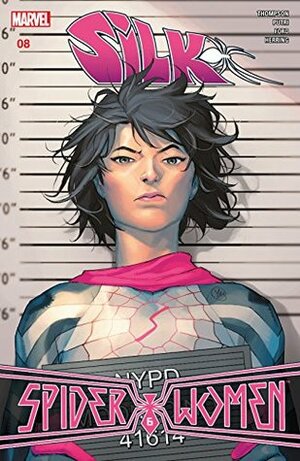 Silk (2016) #8 by Yasmine Putri, Robbie Thompson, Tana Ford