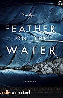 A Feather on the Water by Lindsay Jayne Ashford, Lindsay Jayne Ashford