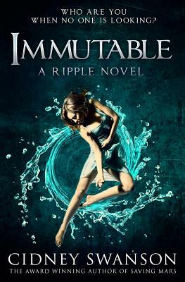 Immutable by Cidney Swanson