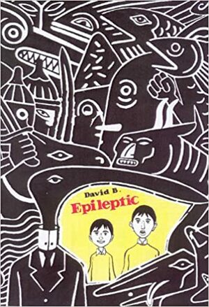 Epileptic by David B.