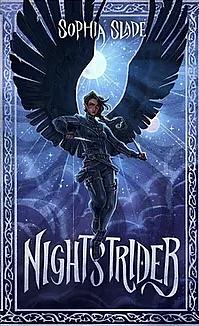 Nightstrider: Book One of the Nightstrider Series by Sophia Slade
