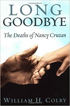 Long Goodbye by William H. Colby