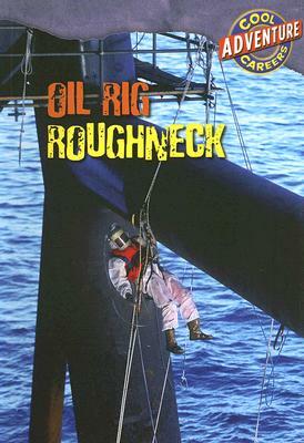 Oil Rig Roughneck by Geoffrey M. Horn