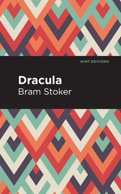 Dracula by Bram Stoker