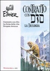 Contratto con Dio. La trilogia by Andrea Plazzi, Veronica Raimo, Francesco Pacifico, Will Eisner