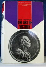 The Art of Victory: The Life and Achievements of Field-Marshal Suvorov, 1729-1800 by Philip Longworth