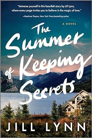 The Summer of Keeping Secrets by Jill Lynn