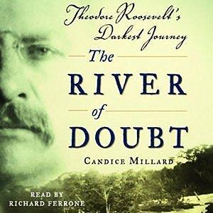 River of Doubt by Paul Michael, Candice Millard, Candice Millard