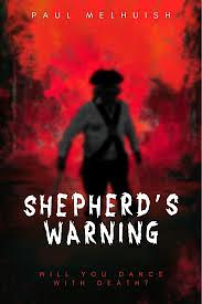 Shepherd's Warning by Paul Melhuish