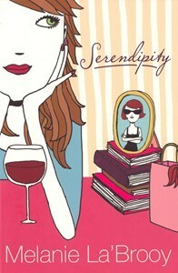 Serendipity by Melanie La'Brooy