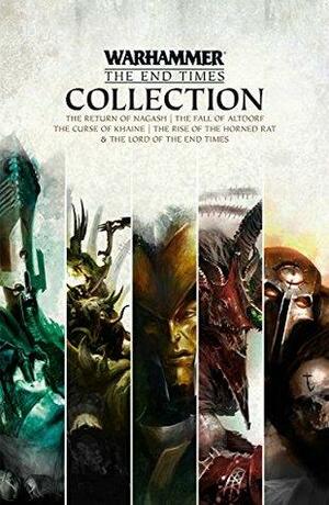 The End Times Collection by Gav Thorpe, Josh Reynolds, Chris Wraight, Guy Haley