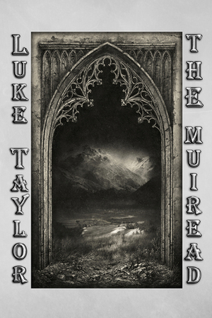 The Muiread by Luke Taylor