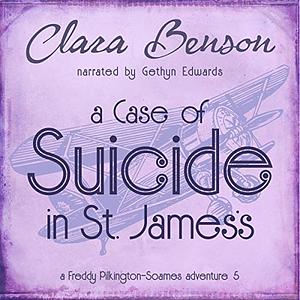 A Case of Suicide in St. James's by Clara Benson