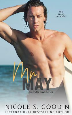Mr. May: A Forbidden Love Romance by Nicole S. Goodin