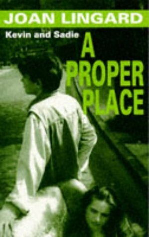 A Proper Place by Joan Lingard