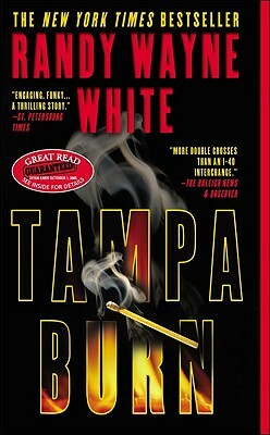 Tampa Burn by Randy Wayne White