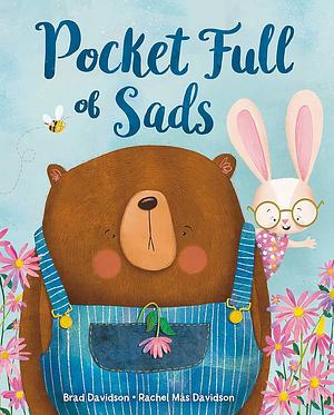 Pocket Full of Sads by Brad Davidson